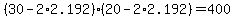 %2830+-+2%2A2.192%29%2A%2820+-+2%2A2.192%29+=+400