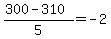 %28300+-+310%29+%2F+5+=+-2
