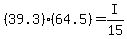 %2839.3%29%2864.5%29+=+I%2F15
