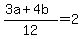 %283a%2B4b%29%2F12=2