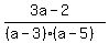 %283a+-+2%29%2F%28%28a+-+3%29%28a+-5%29%29