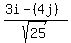 (3i - (4j))/sqrt(25)
