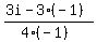 %283i-3%28-1%29%29%2F%284%28-1%29%29