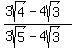 %283sqrt%284%29+-+4sqrt%283%29%29%2F%283sqrt%285%29+-+4sqrt%283%29%29