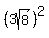 %283sqrt%288%29%29%5E2