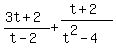 %283t+%2B+2%29%2F+%28t+-+2%29+%2B+%28t+%2B+2%29%2F+%28t%5E2+-+4%29+