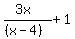 %283x%29%2F%28%28x-4%29%29+%2B+1