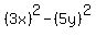 %283x%29%5E2+-+%285y%29%5E2