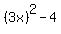 %283x%29%5E2-4