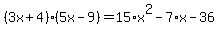 %283x%2B4%29%285x-9%29=15%2Ax%5E2-7%2Ax-36