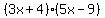 %283x%2B4%29%285x-9%29