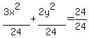 %283x%5E2%29%2F24%2B%282y%5E2%29%2F24=24%2F24