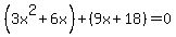 %283x%5E2%2B6x%29%2B%289x%2B18%29=0