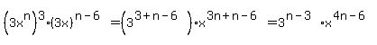 %283x%5En%29%5E3+%2A+%283x%29%5E%28n-6%29+=+%283%5E%283%2Bn-6%29%29%2Ax%5E%283n%2Bn-6%29=3%5E%28n-3%29%2Ax%5E%284n-6%29+