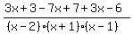 %283x+%2B+3+-+7x+%2B+7+%2B+3x+-+6%29%2F%28%28x-2%29%28x%2B1%29%28x-1%29%29