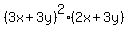 %283x+%2B+3y%29%5E2%282x+%2B+3y%29