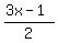 %283x-1%29%2F2