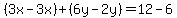 %283x-3x%29%2B%286y-2y%29=12-6