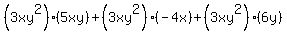 %283xy%5E2%29%2A%285xy%29%2B%283xy%5E2%29%2A%28-4x%29%2B%283xy%5E2%29%2A%286y%29