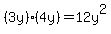 %283y%29%2A%284y%29=12y%5E2