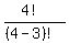 (4!)/((4-3)!)