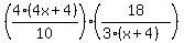 %284%284x%2B4%29%2F+10%29%2A%2818%2F%283%28x%2B4%29%29%29
