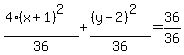 %284%28x%2B1%29%5E2%29%2F36+%2B+%28%28y-2%29%5E2%29%2F36+=+36%2F36+