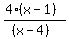 %284%28x+-+1%29%29%2F%28%28x-4%29%29