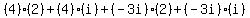 %284%29%282%29%2B%284%29%28i%29%2B%28-3i%29%282%29%2B%28-3i%29%28i%29