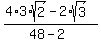 %284%2A3%2Asqrt%282%29+-2%2Asqrt%283%29%29%2F%2848-2%29+