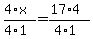 %284%2Ax%29%2F%284%2A1%29+=+%2817%2A4%29%2F%284%2A1%29