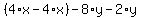 %284%2Ax-4%2Ax%29-8%2Ay-2%2Ay%29=14%2B1