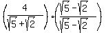 %284%2F%28sqrt%285%29%2Bsqrt%282%29%29%29%28%28sqrt%285%29-sqrt%282%29%29%2F%28sqrt%285%29-sqrt%282%29%29%29