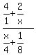 %284%2F1%2B2%2Fx%29%2F%28x%2F4%2B1%2F8%29