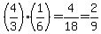%284%2F3%29%2A%281%2F6%29+=+4%2F18+=+2%2F9