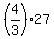 %284%2F3%29%2A27