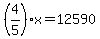 %284%2F5%29%2Ax=12590