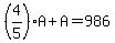 (4/5)A+A=986