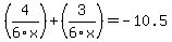 %284%2F6x%29%2B%283%2F6x%29+=+-10.5