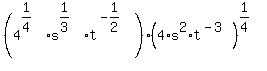 %284%5E%281%2F4%29%2As%5E%281%2F3%29%2At%5E%28-1%2F2%29%29+%2A+%284%2As%5E2%2At%5E%28-3%29%29%5E%281%2F4%29