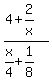 %284+%2B+2%2Fx%29+%2F+%28x%2F4+%2B+1%2F8%29