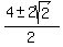 %284+%2B-+2sqrt%282%29%29%2F2