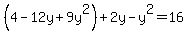 %284-12y%2B9y%5E2%29%2B2y-y%5E2=16
