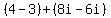 %284-3%29%2B%288i-6i%29