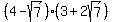 %284-sqrt%287%29%29%283%2B2sqrt%287%29%29