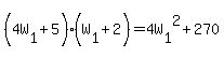 (4W[1]+5)(W[1]+2)=4W[1]^2+270