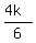 (4k)/6