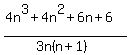 %284n%5E3%2B4n%5E2%2B6n%2B6%29%2F%283n%28n%2B1%29%29