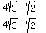 %284sqrt%283%29-sqrt%282%29%29%2F%284sqrt%283%29-sqrt%282%29%29+
