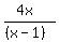 (4x)/((x-1))